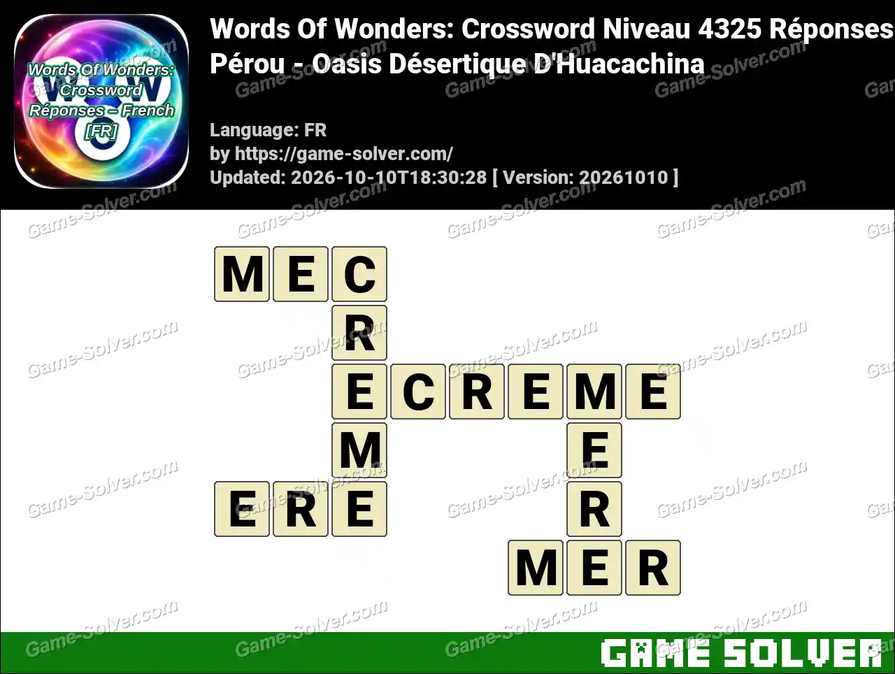 Words Of Wonders: Crossword Niveau 4325 Réponses – Pérou – Oasis Désertique D’Huacachina